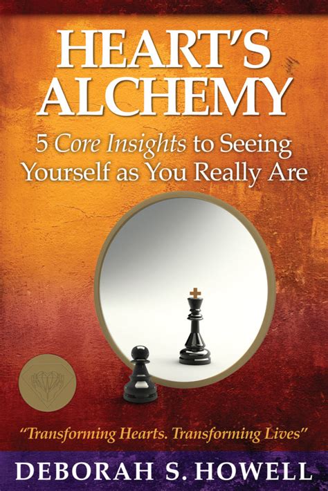 hearts alchemy 5 core insights to seeing yourself as you really are Reader
