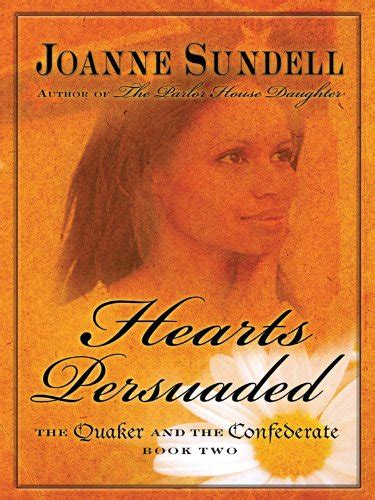 hearts persuaded quaker and the confederate Doc