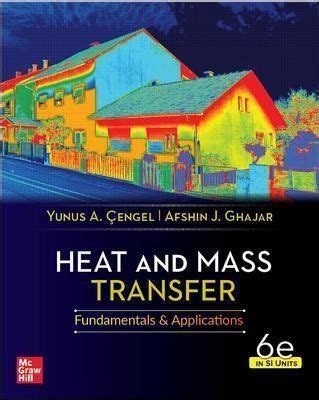 heat and mass transfer cengel ghajar solution Reader