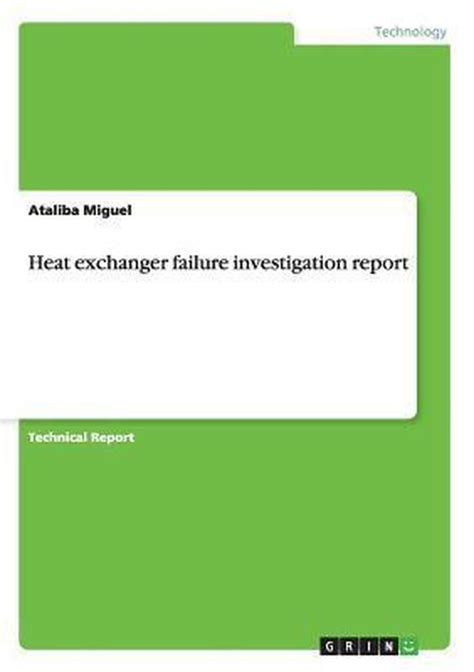 heat exchanger failure investigation report Ebook Doc
