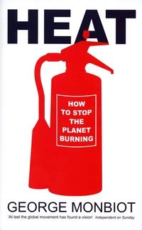 heat how to stop the planet from burning Kindle Editon