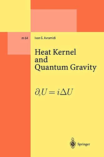 heat kernel and quantum gravity lecture notes in physics monographs Doc