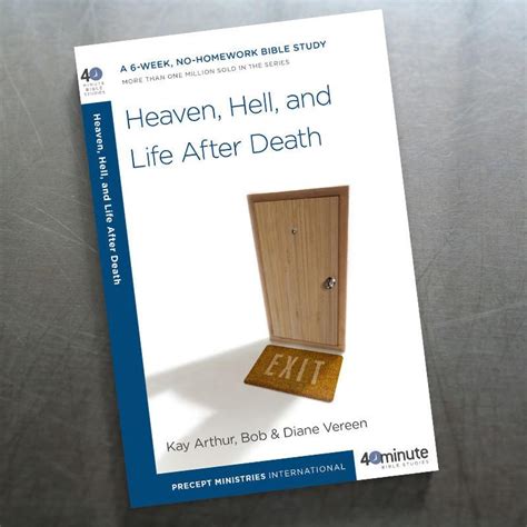 heaven hell and life after death 40 minute bible studies Reader
