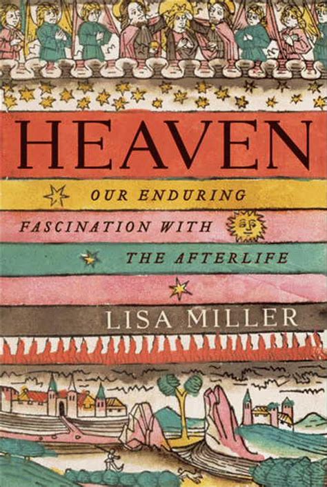 heaven our enduring fascination with the afterlife Reader