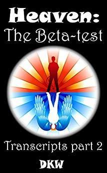 heaven the beta test transcripts volume 2 Doc