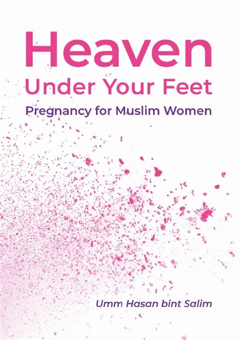 heaven under your feet pregnancy for muslim women PDF