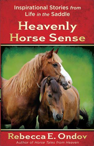 heavenly horse sense inspirational stories from life in the saddle Epub