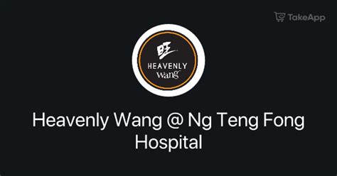 heavenly wang ng teng fong hospital