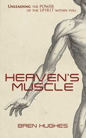 heavens muscle unleashing the power of the spirit within you PDF