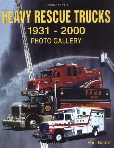heavy rescue trucks 1931 2000 photo gallery PDF