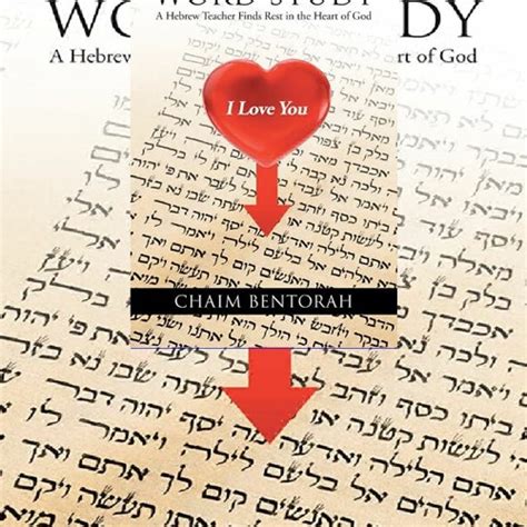 hebrew word study a hebrew teacher finds rest in the heart of god Doc