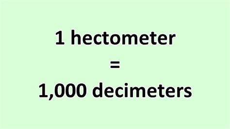 hectometer to decimeter