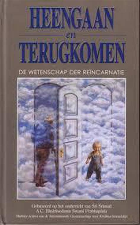 heengaan en terugkomen de wetenschap der reinkarnatie Epub