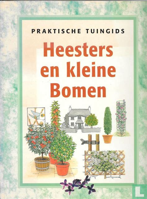 heesters en kleine bomen praktische tuingids Kindle Editon