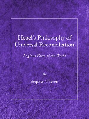 hegel s philosophy of universal reconciliation hegel s philosophy of universal reconciliation PDF