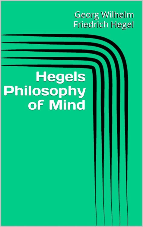 hegels philosophy of mind Kindle Editon