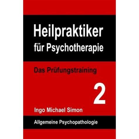 heilpraktiker fuer psychotherapie pruefungstraining band Kindle Editon