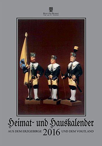 heimat hauskalender 2016 erzgebirge vogtland Reader