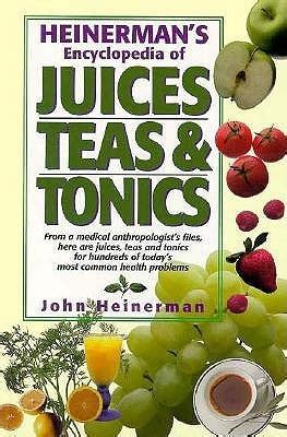 heinermans encyclopedia of juices teas and tonics Kindle Editon