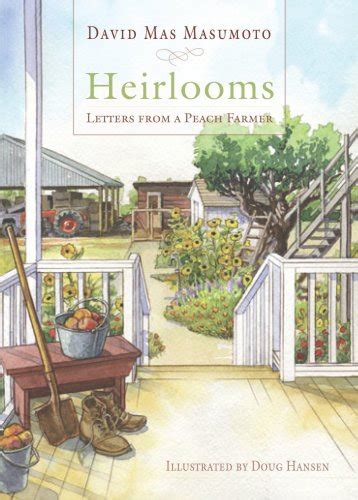 heirlooms letters from a peach farmer great valley books PDF
