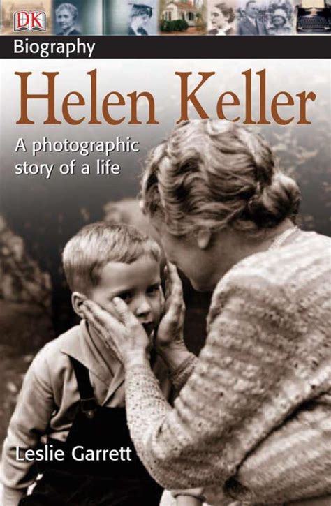 helen keller a photographic story of a life dk biography Kindle Editon