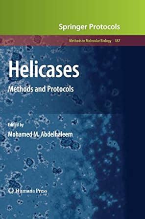 helicases methods and protocols methods in molecular biology Kindle Editon