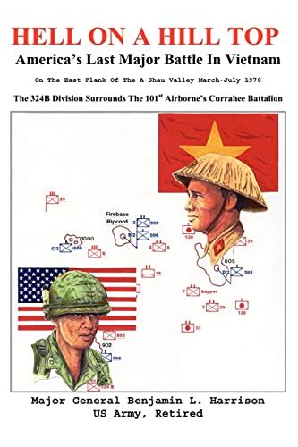 hell on a hill top americas last major battle in vietnam PDF