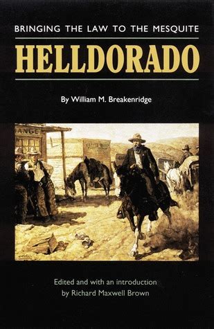 helldorado bringing the law to the mesquite Kindle Editon
