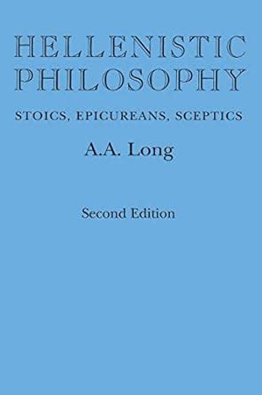 hellenistic philosophy stoics epicureans sceptics Epub