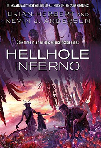 hellhole inferno the hellhole trilogy PDF