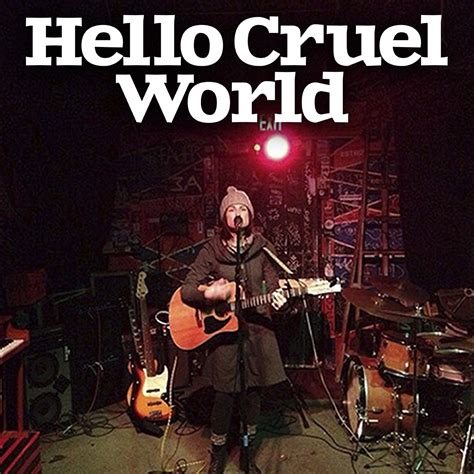 hello cruel world hello cruel world PDF