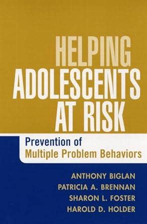 helping adolescents at risk prevention of multiple problem behaviors Epub