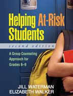 helping at risk students a group counseling approach for grades 6 9 Doc