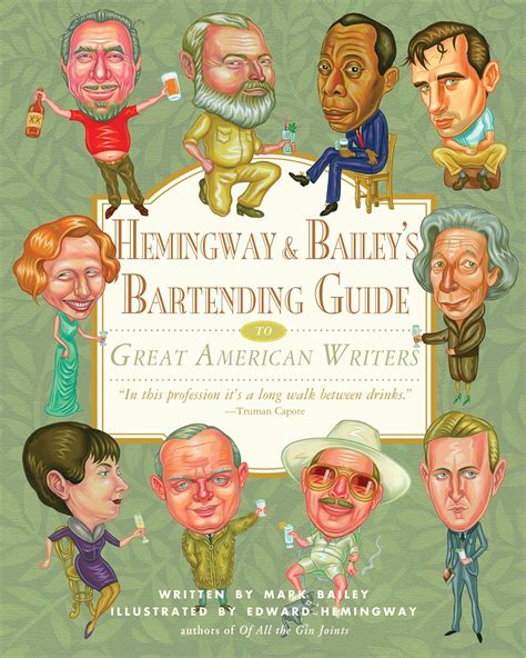 hemingway and baileys bartending guide to great american writers Reader