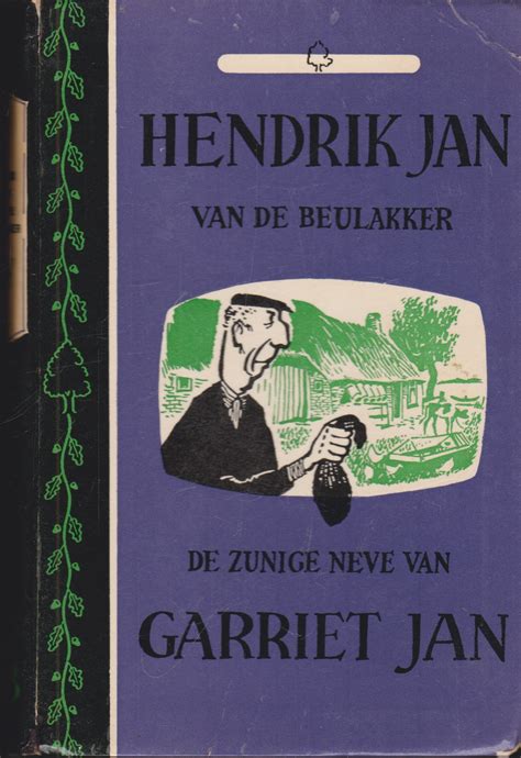 hendrik jan van de beulakker de zunige neve van garriet jan Epub