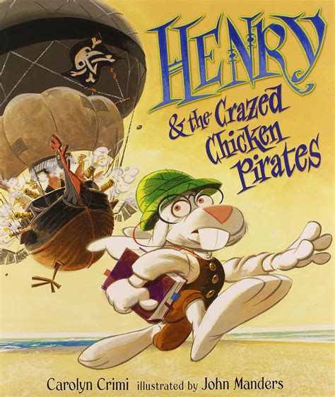 henry and the crazed chicken pirates Kindle Editon