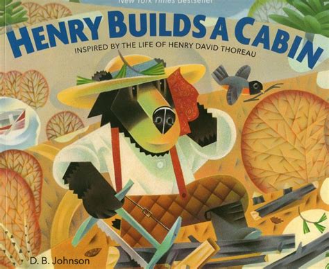 henry builds a cabin Reader