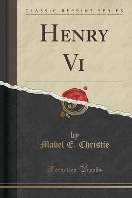 henry classic reprint mabel christie Kindle Editon