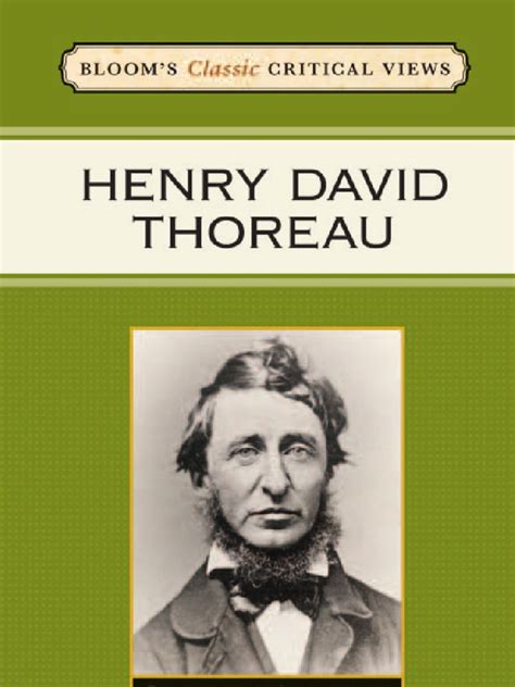 henry david thoreau blooms classic critical views Reader