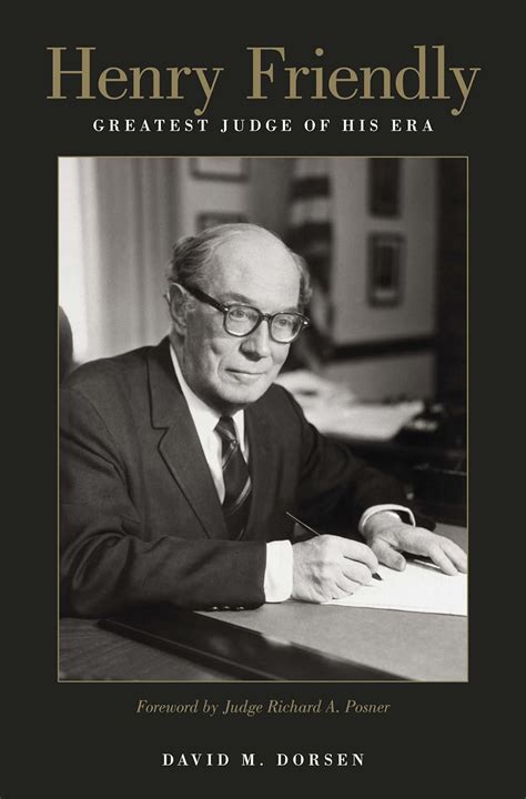 henry friendly greatest judge of his era Doc