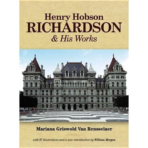 henry hobson richardson and his works dover architecture Kindle Editon
