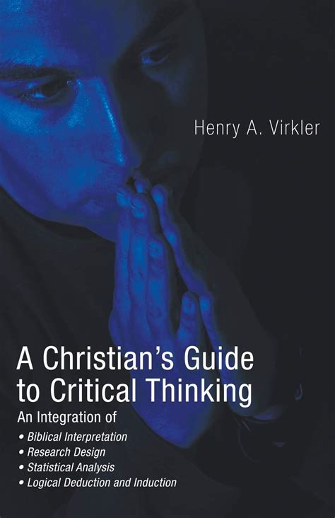 henry virkler christian guide to critical thinking PDF