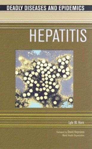 hepatitis deadly diseases and epidemics Reader