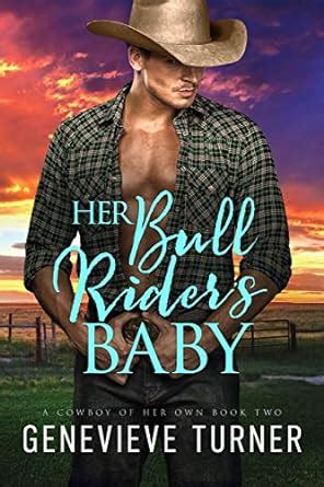 her bull riders baby a cowboy of her own volume 2 Kindle Editon