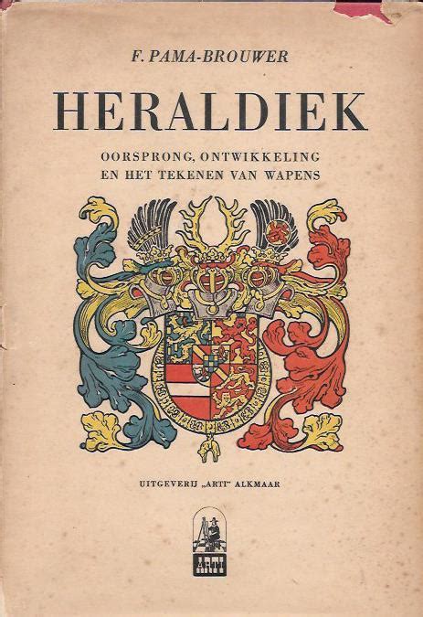 heraldiekoorsprong ontwikkeling en tekenen van wapens Reader