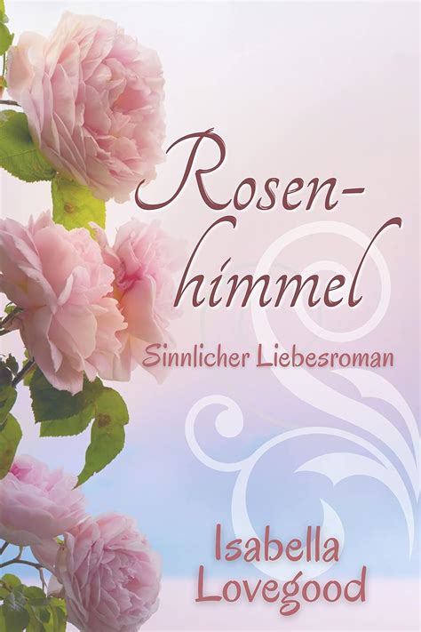 herbstgen sse sinnlicher liebesroman rosen reihe 7 ebook Reader