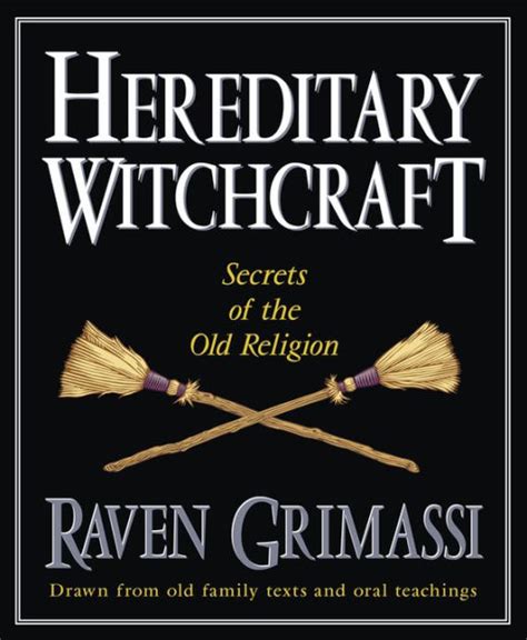 hereditary witchcraft secrets of the old religion Doc