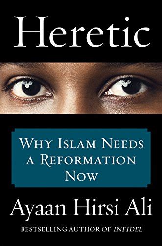heretic why islam needs a reformation now Epub
