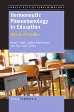 hermeneutic phenomenology in education method and practice Doc