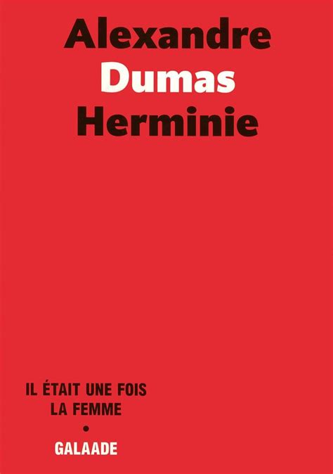 herminie french alexandre dumas Doc